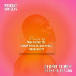 Mo-T - Horns In The Sun (feat. Brenden Praise & Mörda (Thakzin Remix)