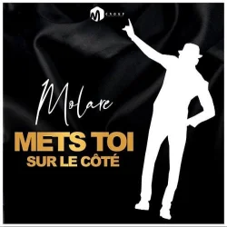 Molare - Mets Toi Sur Le Côté
