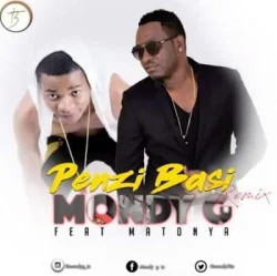 Mondy G - Penzi Basi Remix (feat. Matonya)