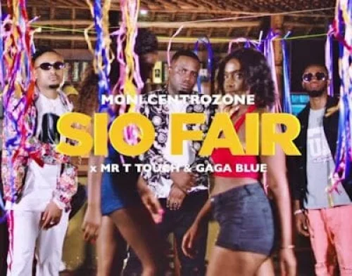 Moni Centrozone - Sio Fair (feat. T Touch & Gaga Blue)