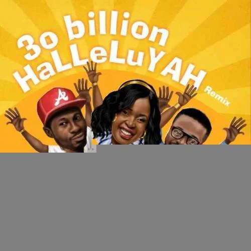 Monique - 30 Billion Halleluyah Remix