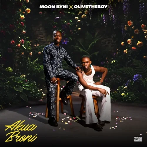 Moon Byni - Akua Broni (feat. Olivetheboy)