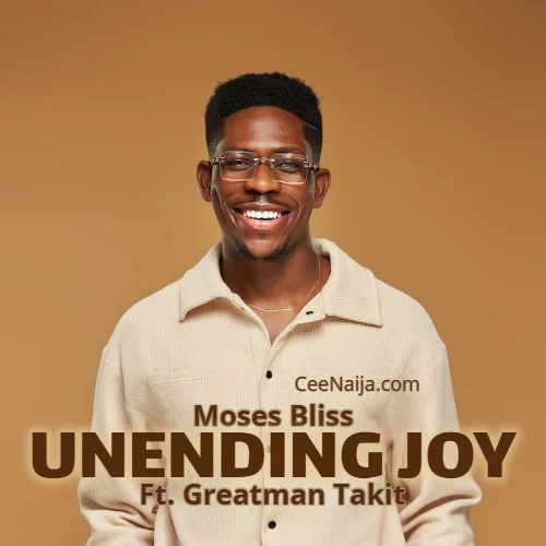 Moses Bliss - Unending Joy