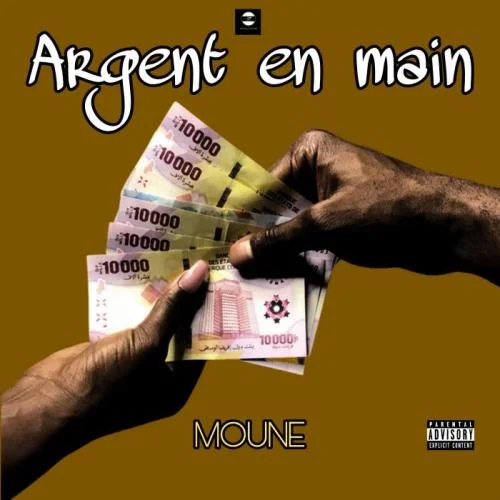Moune - Argent En Main
