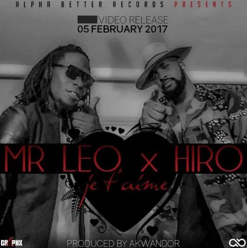 Mr. Leo - Je T'aime (feat. Hiro)