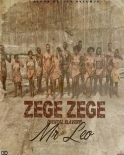 Mr. Leo - Zege Zege