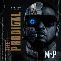 Mr. P - Prodigal (feat. DJ Switch)
