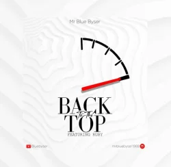 Mr Blue - Back 2 The Top (feat. Ruby)