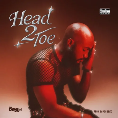 Mr Drew - Head 2 Toe