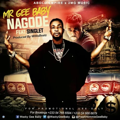 Mr Gee Baby - Nagode (feat. Singlet)