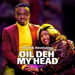 Mr M - Oil Deh My Head (feat. Révélation)