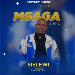 Msaga Sumu - Sielewi