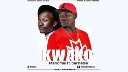 Mshoma - Kwako (feat. Barnaba)