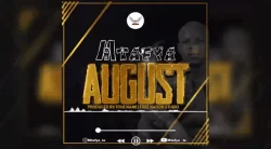 Mtafya - August