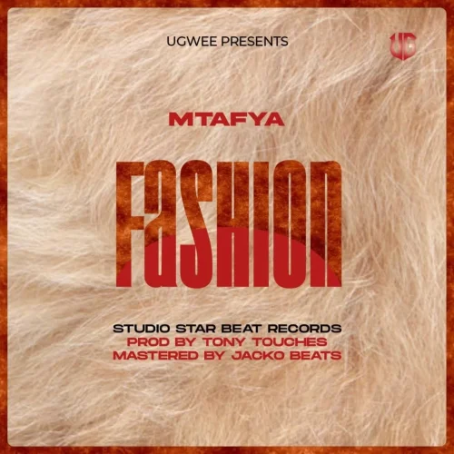 Mtafya - Fashion