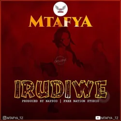 Mtafya - Irudiwe