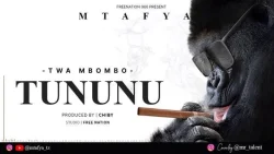 Mtafya - Tununu