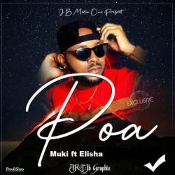 Muki - Poa (feat. Elisha)