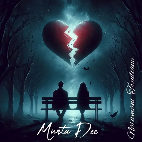 Munta Dee - Natamani Turudiane