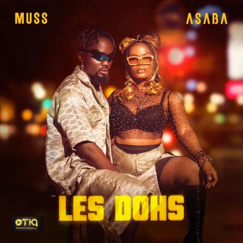 Muss - Les Dohs (feat. Asaba)