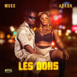 Muss - Les Dohs (feat. Asaba)