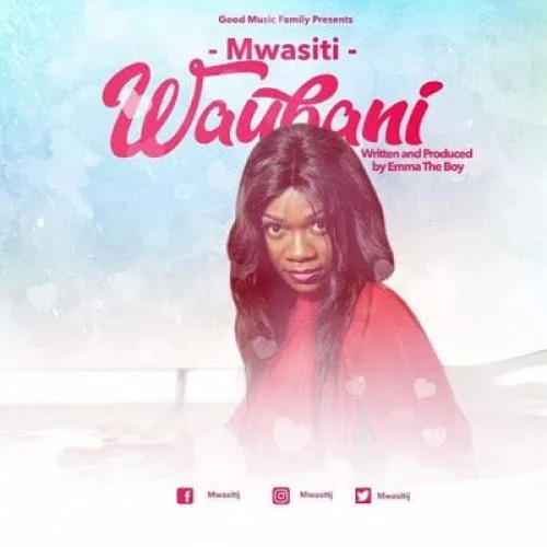Mwasiti - Waubani