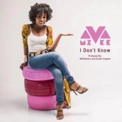 MzVee - I Don't Know