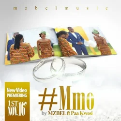 Mzbel - Mmo (feat. Paa Kwasi)