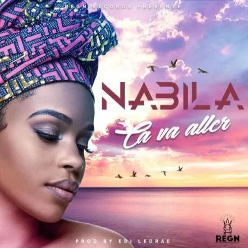 Nabila - Ca va Aller
