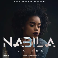 Nabila - Ça Ira (feat. Nabila)