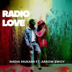 Nadia Mukami - Radio Love | Swahilisongs.Com
