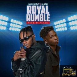Naira Marley - Royal Rumble