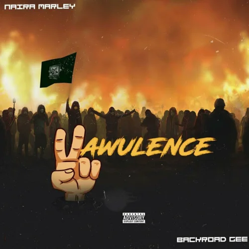Naira Marley - Vawulence (feat. Backroad Gee)