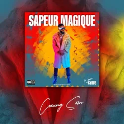Nami Nami Cyrus - Sapeur Magique