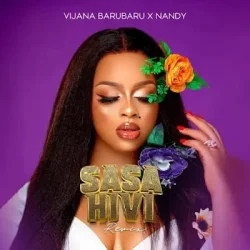 Nandy - Sasa Hivi Remix (feat. Vijana Barubaru)
