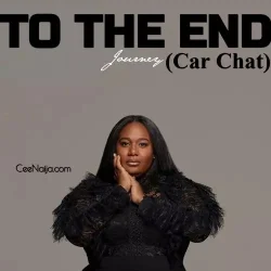 Naomi Raine - To The End (Car Chat)