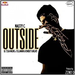 Nasty C - Outside