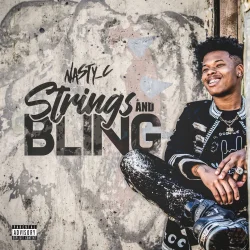 Nasty C - Strings And Bling (2018)