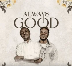 Nathaniel Bassey - Always Good