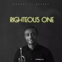 Nathaniel Bassey - Righteous One