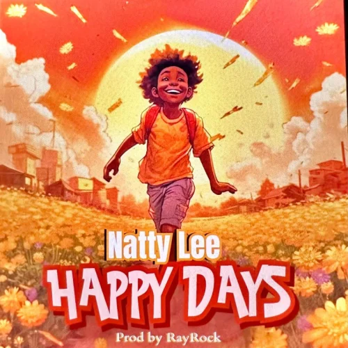 Natty Lee - Happy Days