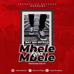 Nay Wa Mitego - Mbele Kwa Mbele