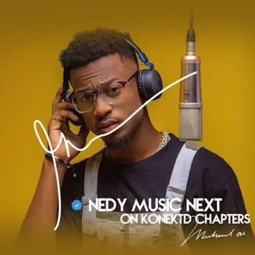 Nedy Music - Body ( A Konektd Session)