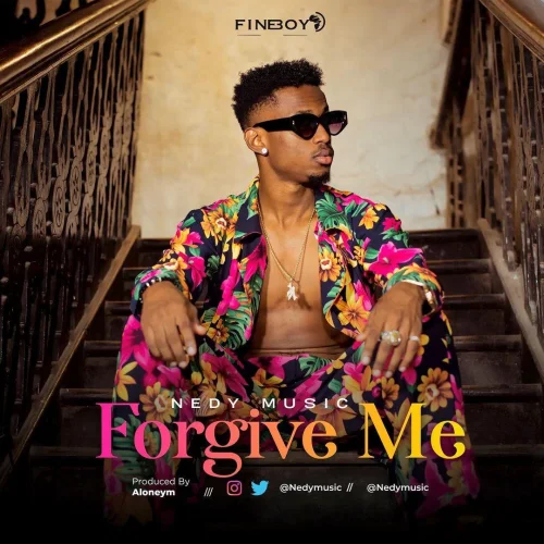 Nedy Music - Forgive Me