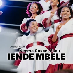 Neema Gospel Choir - Iende Mbele (Live Music Video)