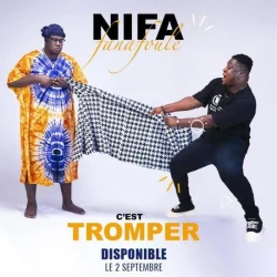 Nifa Fanafoule - C'est Tromper