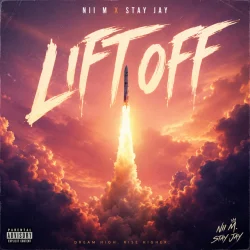 Nii M - Lift Off (feat. Stay Jay)