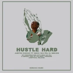 Nikki Wa Pili - tin cukaz (feat. S2kizz – Hustle Hard)