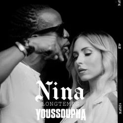Nina - Longtemps (feat. Youssoupha)
