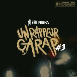 Ninho - UnRappeurÇaRap #3 (feat. Niska)
